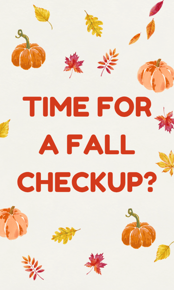 Fall Check up graphic